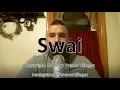How To Pronounce Swai