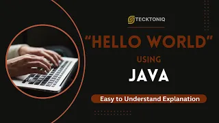 Java for Beginners Write Your First Hello World Program in Minutes