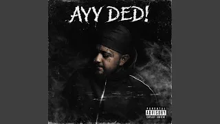 Ayy Ded
