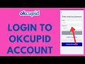 OkCupid Login 2026 How to Sign in to OkCupid Account EASY