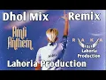 Download Lagu Amli Anthem | Raka New Punjabi Latest Songs Ver2 Dhol Remix Ft Lahoria Production Original Mix