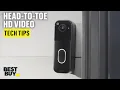 Head-to-Toe with Blink Doorbell System with Sync Module Core - Tech Tips from Best Buy