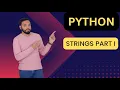 Full Python Live Course For Beginners Session 10 Python Tutorials Learn Python for FREE Strings