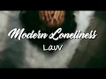 Download Lagu Modern Loneliness (Acoustic) - Lauv // Lyrics Video