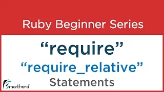 Ruby Tutorial - Require and Require Relative statements in Ruby