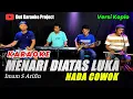 Download Lagu MENARI DIATAS LUKA KARAOKE NADA COWOK/PRIA (imam s arifin) VERSI KOPLO