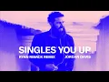 Jordan Davis - Singles You Up (Ryan Riback Remix - Official Audio)