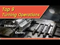 Top 9 Turning Operations Explained Simply