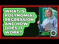 What Is Polynomial Regression And How Does It Work - AI and Machine Learning Explained