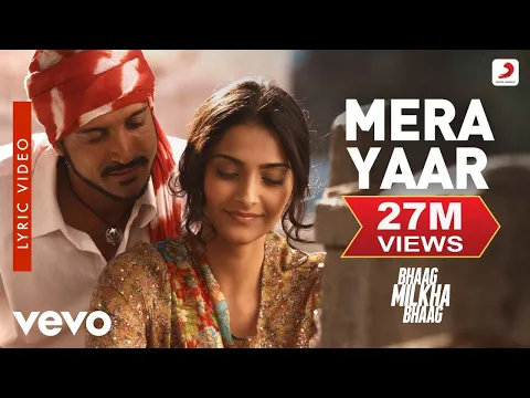 Download MP3 Mera Yaar Lyric Video - Bhaag Milkha Bhaag|Farhan Akhtar, Sonam Kapoor|Javed Bashir