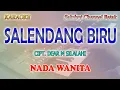 Download Lagu SALENDANG BIRU ll KARAOKE BATAK ll CIPT  DEAR M SILALAHI ll NADA WANITA D=DO