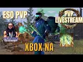 ESO PVP HANGING OUT ON XBOX NA 3 TEAM BGS GO CRAZY