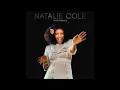 Natalie Cole   This Will Be An Everlasting Love