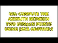 GIS Compute the azimuth between two UTM32N points using Java GeoTools