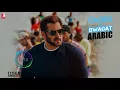 Arabic: Swag Se Swagat - Full Song Audio | Tiger Zinda Hai | Rabih | Brigitte | Vishal and Shekhar