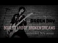 Green Day -  Boulevard Of Broken Dreams  [Extended Remix] - Lyrics in CC