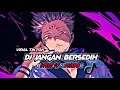 Lagu DJ JANGAN BERSEDIH ( SPEED UP + REVERB ) VIRAL TIKTOK
