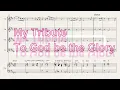 My Tribute (To God be the Glory)
