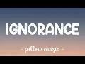 Download Lagu Ignorance - Paramore (Lyrics) 🎵