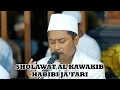 Download Lagu SHOLAWAT AL KAWAKIB - HABIBI JA'FARI | HAUL HABIB JA'FAR BIN MUHAMMAD AL KAFF KE-2