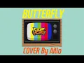 Download Lagu 디지몬어드벤처 - Butterfly(COVER By Aillo)