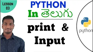 Print and Input in python in Telugu Learn Python in Telugu Lesson - 3