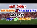 Download Lagu SSA BERGEMURUH!! ADU CHANT JAKMANIA X PANSER BIRU | PSIS VS PERSIJA