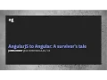 ngBigPartyIV James Henry - AngularJS to Angular A survivor s tale