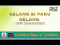 Download Lagu Gelang Si Paku Gelang | Karaoke l Minus One | Tanpa Vocal | Lirik Video HD