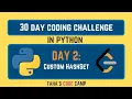 30 Day Python Coding Challenge Day 2 Custom HashSet