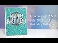 Hero Arts JOANN July Kit