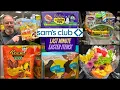 SAM S CLUB LAST MINUTE EASTER ITEMS STILL A GOOD SELECTION