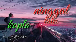 Download Ninggal tatu dangdut koplo MP3