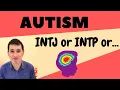 Ep 362 An MBTI way to look at Autism and a possible explanation for it using MBTI