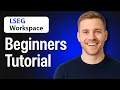 LSEG Workspace Tutorial For Beginners - Financial Data Software Demo Formerly Refinitiv