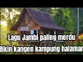 Download Lagu Lagu lagu pilihan daerah Jambi