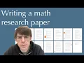 Writing a math research paper start to finish