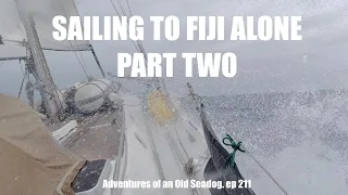SAILING TO FIJI ALONE ‘PART TWO’
