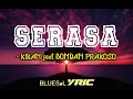 Download Lagu [ lirik ] SERASA(acoustic version) - kikan feat Bondan Prakoso #lirik  #laguviral  #serasa