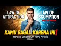Download Lagu BONGKAR TUNTAS! 'Law of Assumption' vs 'Law of Attraction' Mana yang Lebih Kuat dalam Hukum Semesta?