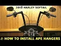 How To Install Ape Hangers 2018 Harley Davidson Softail - Save Time Money