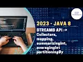 2023 Latest Java8 Java17 Mapping Collectors Streams AveragingInt SummarzingInt