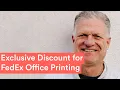 Exclusive Discounts for FedEx Office Printing