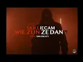 Download Lagu SKILLIECAM - WIE ZIJN ZE DAN?! (PROD. BY. VIRUSBEATS)