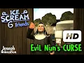 Download Lagu ICE SCREAM 6 / SECRET UPDATE / EVIL NUN CURSE / ICE SCREAM MP3