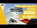 Download Lagu Wie wird man DJ auf einem AIDA Schiff? | stage.flash