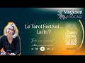 Download Lagu 179 / Le Tarot Festival ... La fin ?