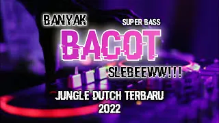 Download Bacot Full HD !! Jungle Dutch Terbaru !! New 2022 MP3