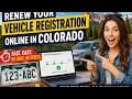 How to renew your vehicle registration online in Colorado