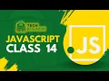 SMIT - Batch 9 JavaScript Class 14